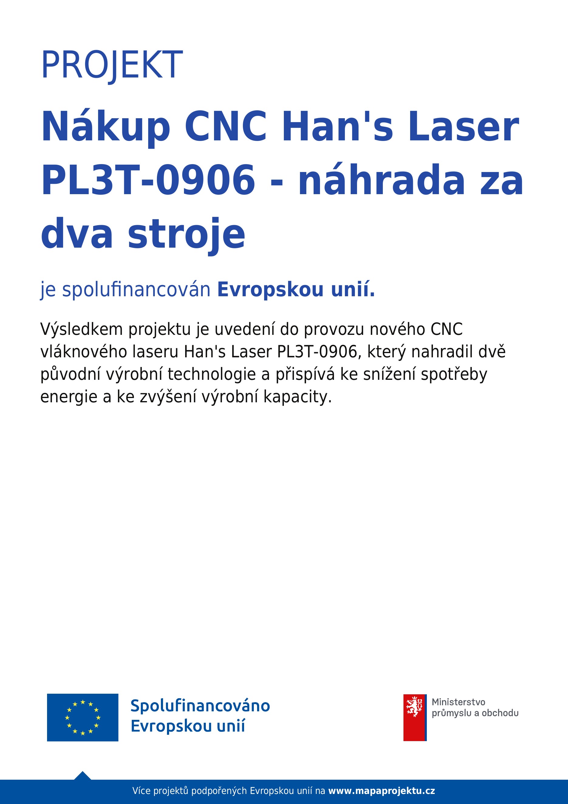 Nákup CNC Han's Laser PL3T-0906 – náhrada za dva stroje
